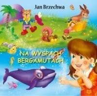 okładka Na wyspach Bergamutach książka | Jan Brzechwa