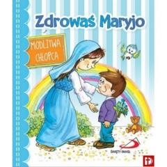 okładka Zdrowaś Maryjo. Modlitwa chłopca książka