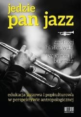 okładka Jedzie Pan Jazz książka | Białkowski Andrzej