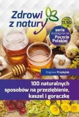 okładka 100 naturalnych sposobów na przeziębienie... książka | Zbigniew Przybylak