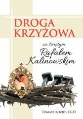 okładka Droga Krzyżowa ze świętym Rafałem Kalinowskim książka | Tomasz KoziołOCD