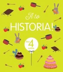 okładka A to historia! Dla 4 latka książka | Praca Zbiorowa