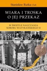 okładka Wiara i troska o jej przekaz książka | Stanisław RutkaCSsR