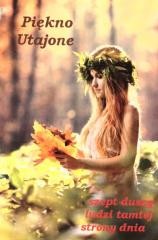 okładka Piękno Utajone - szept duszy ludzi... książka | Praca Zbiorowa