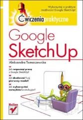 okładka Google SketchUp. Ćwiczenia praktyczne książka | Aleksandra Tomaszewska