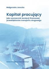okładka Kapitał pracujący jako wyznacznik kondycji... książka | Małgorzata Jarocka