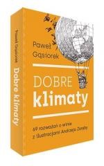 okładka Dobre klimaty książka | Paweł Gąsiorek