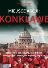 okładka Miejsce akcji: konklawe książka | Ulrich Nersinger