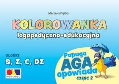 okładka Kolorowanka Papuga Aga opowiada cz.2 - S, Z,C, DZ książka | Marzena Piętka