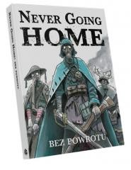 okładka Never Going Home: Bez powrotu książka