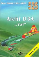 okładka Pearl Harbor 1941-2021 Aichi D3A "VAL" 525 książka | Seweryn Fleischer, Zygmunt Szeremeta