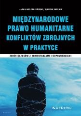 okładka Międzynarodowe prawo humanitarne konfliktów... książka | Jarosław Kroplewski, Skelnik Klaudia