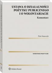 okładka Ustawa o działalności pożytku publicznego... książka | Piotr Staszczyk