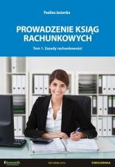 okładka Prowadzenie ksiąg rachunkowych T.1 książka | Paulina Jasiorska
