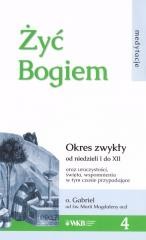 okładka Żyć Bogiem 4 książka | o. Gabriel