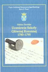 okładka Uczniowie Szkoły Głównej Koronnej 1780 -1795 książka | Halina Zwolska
