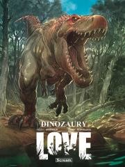 okładka Love.Dinozaury książka | Federico Bertolucci, Frederic Brremaud