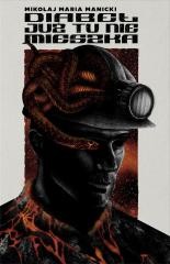 okładka Diabeł już tu nie mieszka książka | Mikołaj Maria Manicki