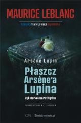 okładka Arsene Lupin - Płaszcz Arsene'a Lupina, Ząb Herkul książka | Leblanc Mauirce