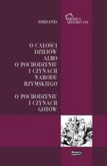 okładka Jordanes. O całości dziejów albo o pochodzeniu... książka | Bartosz Kołoczek