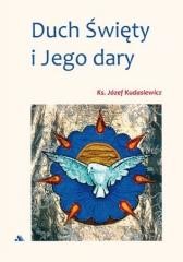 okładka Duch Święty i Jego dary książka | ks. JózefKudasiewicz