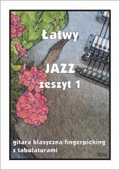 okładka Łatwy Jazz z.1 gitara klasyczna/fingerpicking... książka | M. Pawełek
