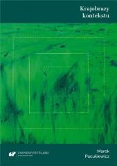 okładka Krajobrazy kontekstu książka | Pacukiewicz Marek