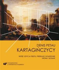 okładka Denis Petau: Kartagińczycy książka | Iwona Słomak
