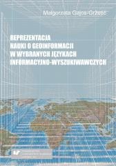 okładka Reprezentacja nauki o geoinformacji w wybranych... książka | Małgorzata Gajos-Gretić
