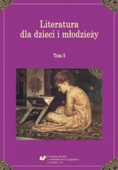 okładka Literatura dla dzieci i młodzieży T.5 książka | red. KatarzynaTałuć