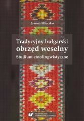 okładka Tradycyjny bułgarski obrzęd weselny książka | Joanna Mleczko