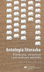 okładka Antologia literacka. Seria pierwsza. Przemiany.. książka | Bożena Szałasta-Rogowska, Magdalena Kokoszka