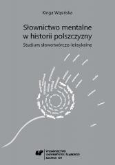 okładka Słownictwo mentalne w historii polszczyzny... książka | Kinga Wąsińska