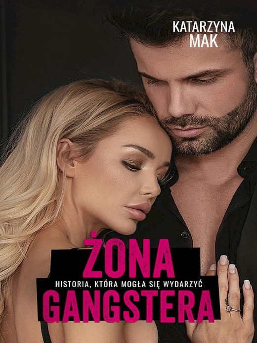 okładka Żona gangstera książka | Katarzyna Mak