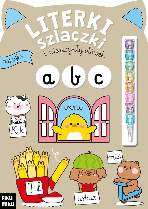 okładka Literki, szlaczki i niezwykły ołówek książka | Opracowanie zbiorowe