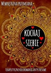 okładka Wewnętrzna przemiana. Kochaj siebie książka | Praca Zbiorowa