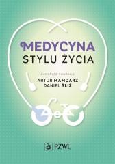 okładka Medycyna stylu życia książka | Artur Mamcarz
