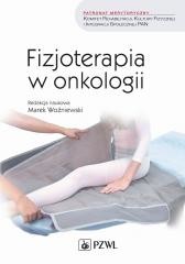 okładka Fizjoterapia w onkologii książka | Marek Woźniewski