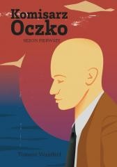 okładka Komisarz Oczko T.1 książka | Tomasz Wandzel