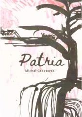okładka Patria książka | Grabowski Michał