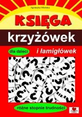 okładka Księga krzyżówek i łamigłówek dla dzieci książka | Agnieszka Wileńska