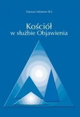 okładka Kościół w służbie objawienia książka | Dariusz SalomonSCJ