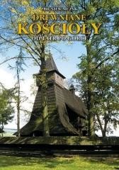 okładka Drewniane Kościoły. Od Tatr po Gorce TW książka | Zbigniew Muzyk