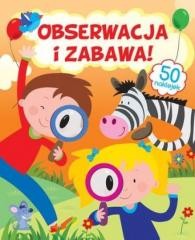 okładka Obserwacja i zabawa! książka | Gabriel Cortina(ilustr.)