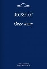 okładka Oczy wiary książka | Rousselot Pierre
