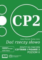 okładka Dać rzeczy słowo. Czytanie i pisanie 2. Poziom 2 książka | Iwona Pietrzyk, Marika Litwin