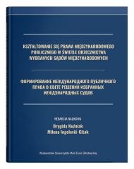 okładka Kształtowanie się prawa międzynarodowego pub. ... książka | Ingelevic-Citak Milena, Brygida Kuźniak