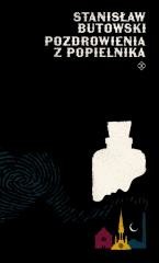okładka Pozdrowienia z Popielnika książka | Stanisław Butowski