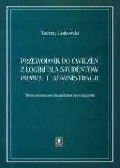 okładka Przewodnik do ćwiczeń z logiki dla studentów prawa książka | Andrzej Grabowski