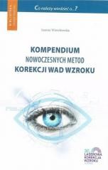 okładka Kompendium nowoczesnych metod korekcji wad wzroku książka | red. JoannaWierzbowska